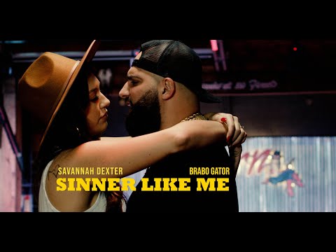 Savannah Dexter – Sinner Like Me ft. Brabo Gator (Official Music Video)