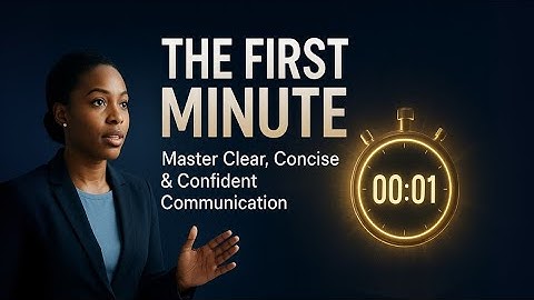 The First Minute by Chris Fenning – Master Clear Communication in 60 Seconds | AudioBook Summary