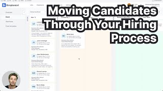 Moving Candidates Through Your Hiring Process