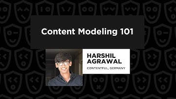 Content Modeling 101 – Harshil Agrawal, JSNation 2022