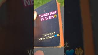 BIBLE THROWN NEAR BIN😭. AS MUSLIM WE RESPECT 🤲 #allah #quran #christianity #respectshorts