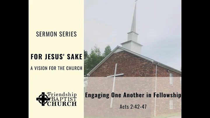 Engaging One Another in Fellowship