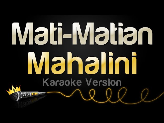 Mahalini - Mati-Matian (Karaoke Version) class=