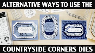 Stamping Jill - Alternative Ways To Use The Countryside Corners Dies