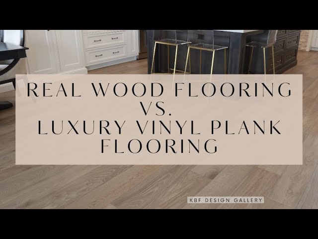 Real Wood vs Luxury Vinyl Plank Flooring: Which should you choose? 