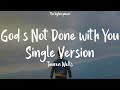 Tauren Wells - God's Not Done with You (Single Version) mix (Best New Christian songs playlist )