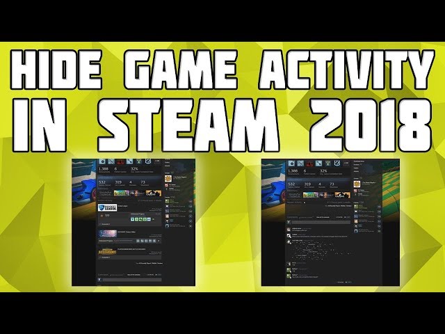 Steam: How to hide recent game activity & game hours 