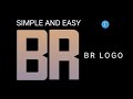 CREATE BEAUTIFUL LOGO USING PIXELLAB ON YOUR MOBILE | BR LOGO #viral #logo #trend @FaizyNhidz
