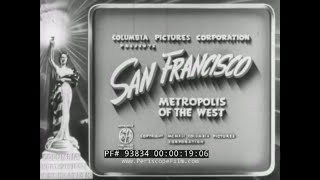 " SAN FRANCISCO: METROPOLIS OF THE WEST " 1941 TRAVELOGUE FILM CALIFORNIA FISHERMAN'S WHARF 93834