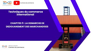 Commerce international chapitre 5 La douane