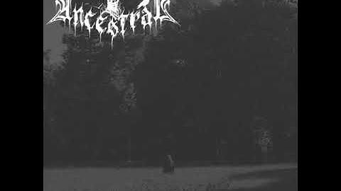 Ancestral - Avowal (Full Album) (2012)