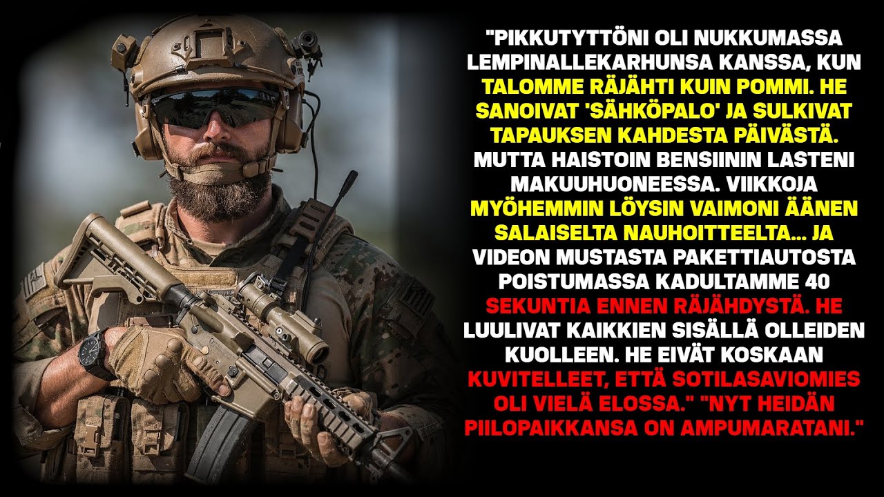 Tappajat polttivat perheeni talon, perhe sisällä – He eivät tienneet piilopaikan muuttuvan radaksi.