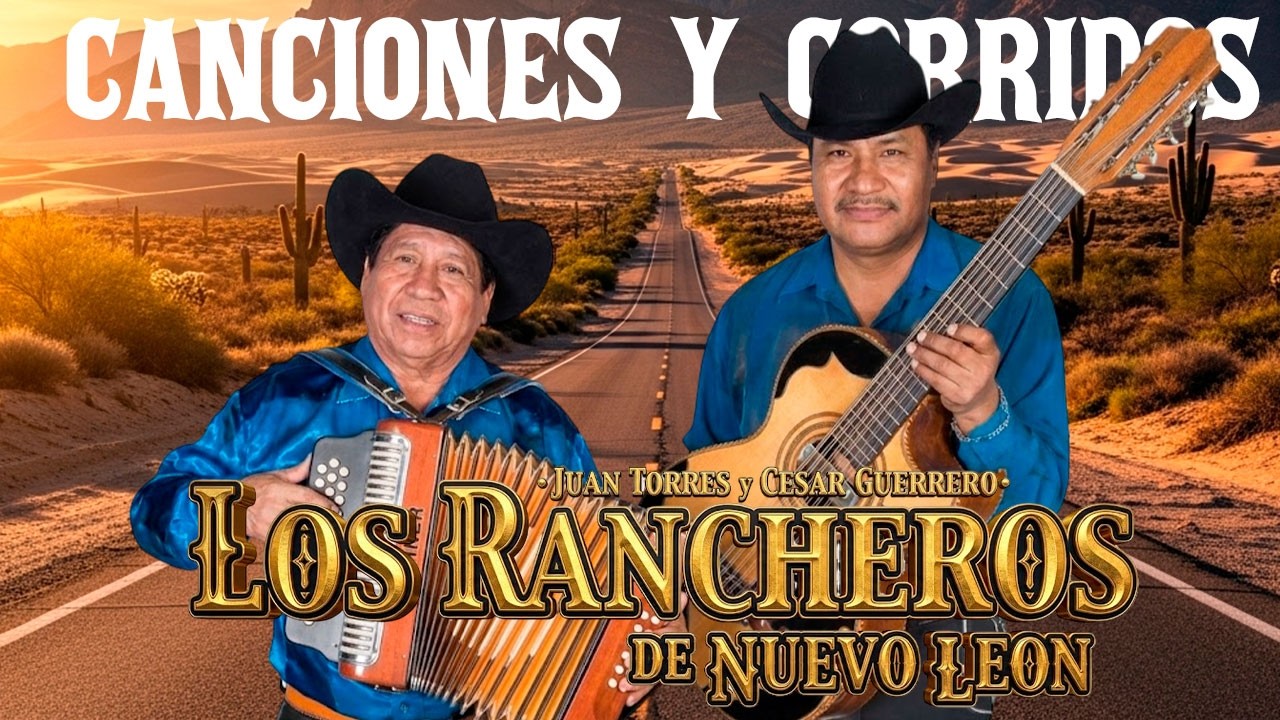 Los Rancheros De Nuevo León: Corridos Perrones Pa’ Empinarse el Bote (Selección Pesada)