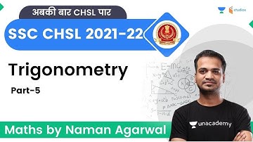 Trigonometry | Part-5 | Maths | SSC CHSL | Naman Agarwal | Wifistudy Studios