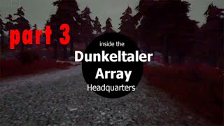 VotV - Inside the Dunkeltaler Array Headquarters part 3