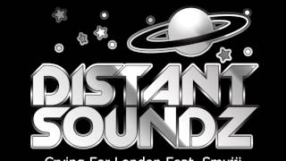 Distant Soundz Feat. Smujji - Crying For London (2013 UKG Promo)
