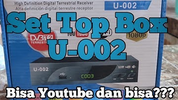 Set top box U-002 Bukan hanya sekedar Nonton TV, play Youtube juga bisa!!!