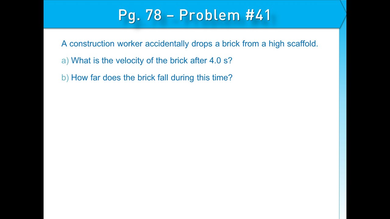 Ch. 3 - Accelerated Motion - Section 3 - Problem #41 - YouTube