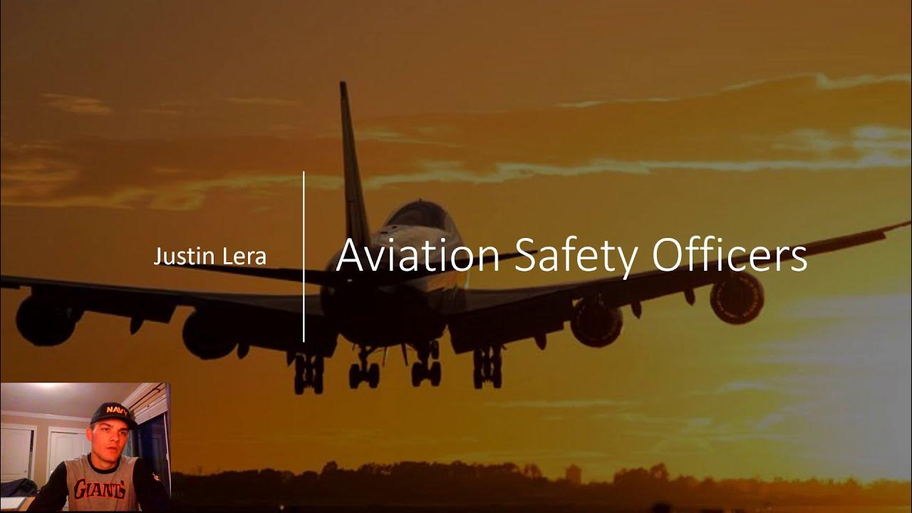 Aviation Safety Officers YouTube