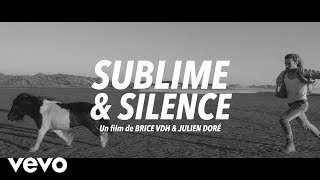 Смотреть клип Julien Doré - Sublime & Silence