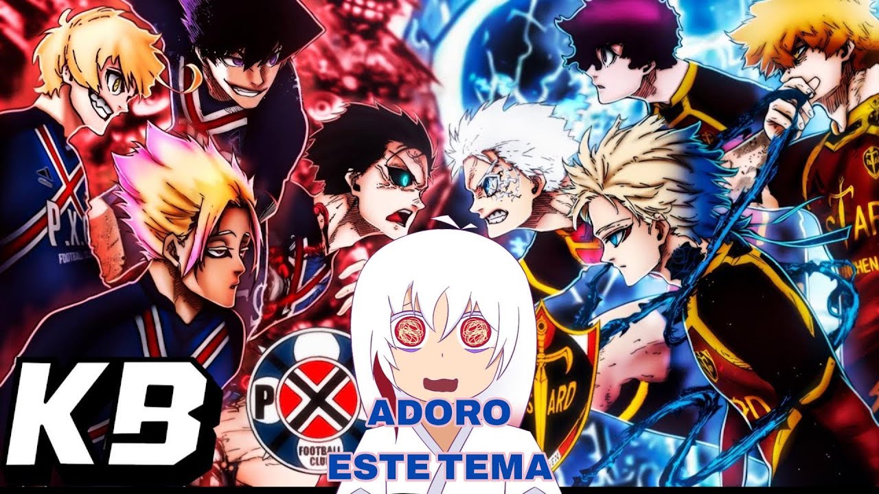 【Bastard Munchen x PXG (Blue Lock) 】EL NACIMIENTO DEL REY DEMONIO de @Kballero Rap