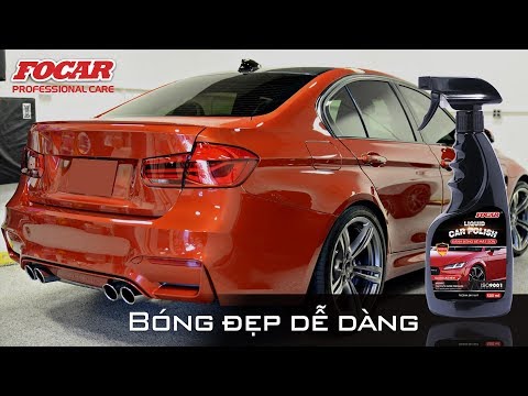 Hiệu quả của dung dịch dưỡng bóng sơn ô tô FOCAR Liquid Car Polish