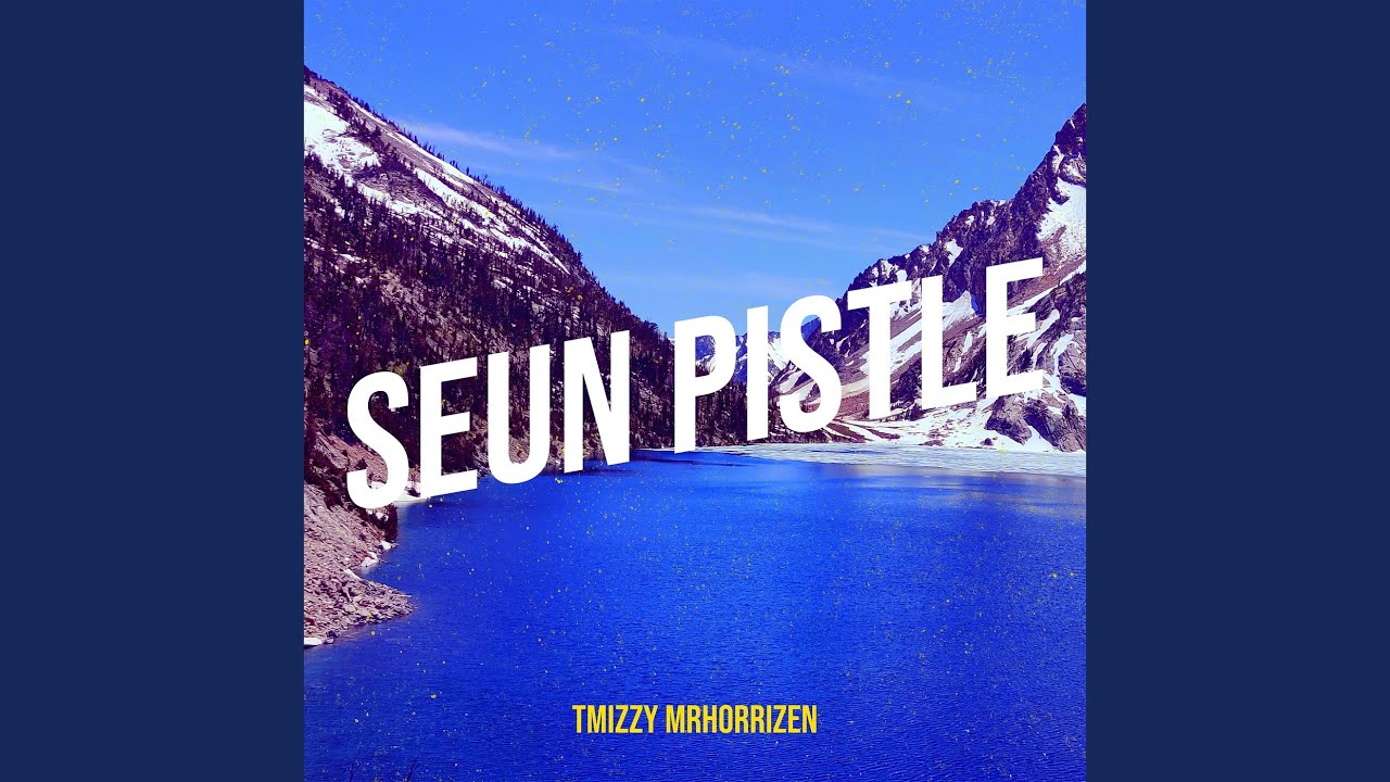 Watch Seun Pistle on YouTube Watch Seun Pistle on YouTube