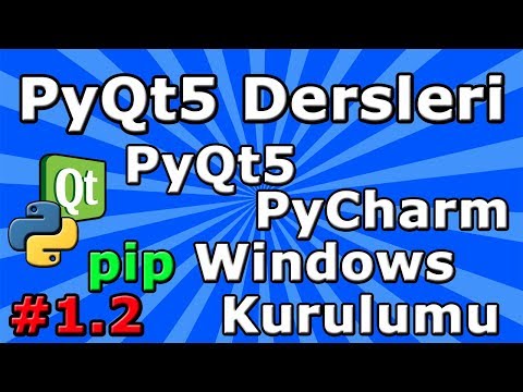 PyQt5 dersleri #1.2 PyQt5 - PyCharm - Qt Designer Windows (pip ve exe) Kurulumu