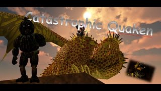 Dragons 101 the Catastrophic Quaken @Kyzaxe