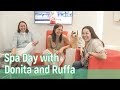 SPA DAY WITH DONITA AND RUFFA // Alice Dixson