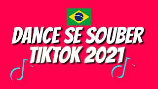 Dance se souber~{Tik Tok} 2021