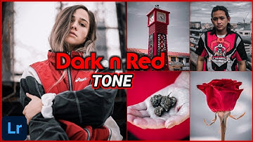 Lightroom Mobile Preset 2020 | Dark n Red Tone