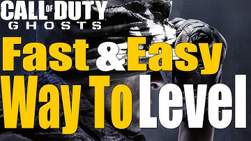Call Of Duty: Ghosts - Fastest & Best Way To Level Up (Ghost Multiplayer)