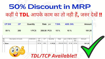 TDL/TCP: 50% Discount in MRP then Trade and Cash Discount TDL in Tally, Triple and Double Discount.