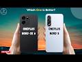 OnePlus Nord CE 6 vs OnePlus Nord 5