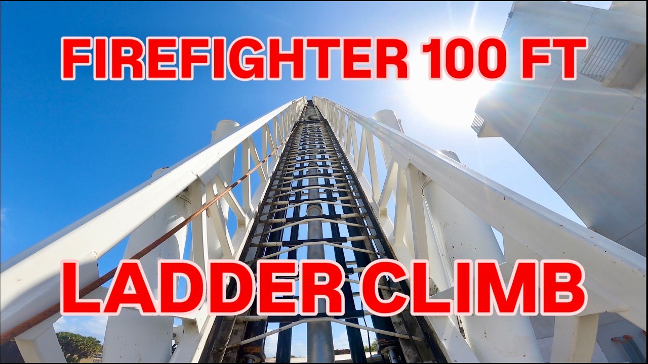 Firefighter 100 Ft Aerial Ladder Climb (POV)