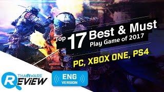 Top 17 Best and Must Play Games of 2017