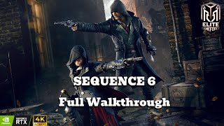 Assassin’s Creed Syndicate – Sequence 6 FULL Gameplay Walkthrough | PC 4K No Commentary