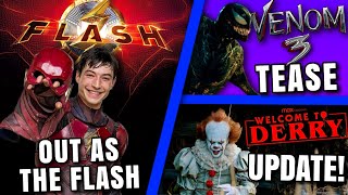 Ezra Miller Out As The Flash, Venom 3 Tease, Pennywise Prequel Update & MORE!!