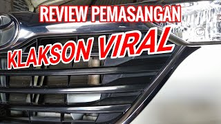 REVIEW PEMASANGAN KLAKSON ANGIN HELLA MERCY PADA MOBIL AVANZA | How to install a air horn in a car