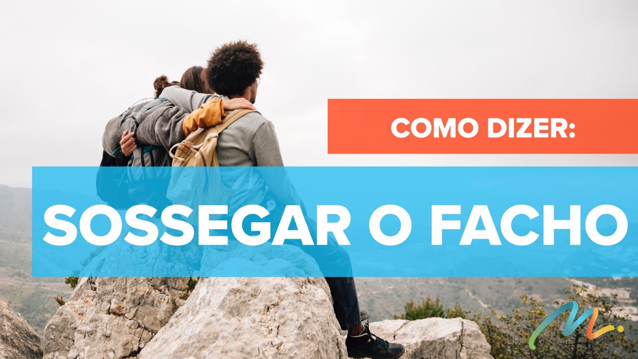 🇺🇸 Como se diz em Inglês - SOSSEGAR O FACHO? - Teacher Muniz - YouTube