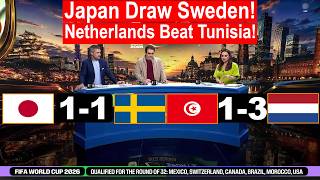 Japan vs Sweden 1-1 & Tunisia vs Netherlands 1-3 |🔥Japan, Netherlands, Sweden Through to Knock-Out.