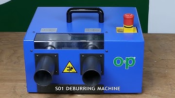 DEBURRING MACHINE S01