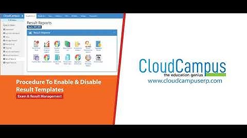 Procedure To Enable & Disable Result Templates In Cloud Campus ERP.