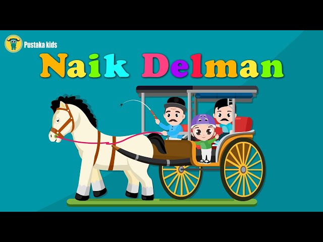 Naik Delman - Lagu Anak Indonesia Populer class=