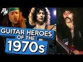 Guitar Heroes of the 1970&#39;s. (Part I) 🎸