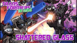 TRANSFORMERS: THE BASICS on SHATTERED GLASS