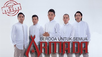 Armada - Berdoa Untuk Semua (Official Music Video)