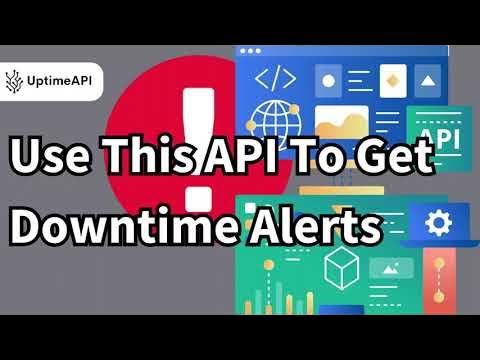 Use This API To Get Downtime Alerts - YouTube