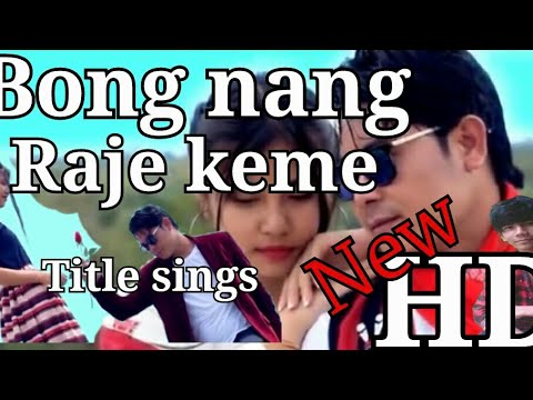  likesubscribe  New Karbi video Bong nang raje keme